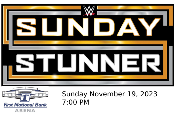 WWE Sunday Stunner at FNBA WWE Sunday Stunner at FNBA